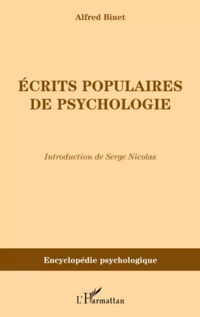 Ecrits populaires de psychologie - Alfred Binet - Editions L'Harmattan