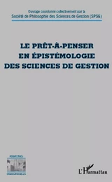 Le prêt-à-penser en épistémologie des sciences de gestion