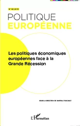 Les politiques économiques européennes face à la Grande Récession