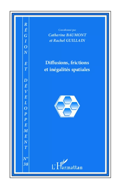 Diffusions, frictions et inégalités spatiales -  - Editions L'Harmattan