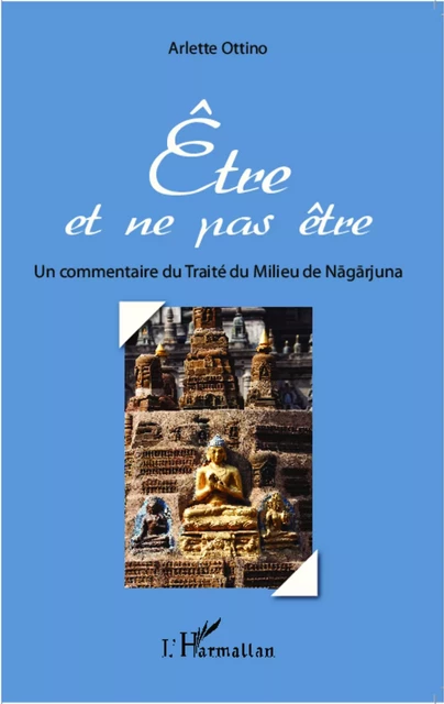 Etre et ne pas être - Arlette Ottino - Editions L'Harmattan