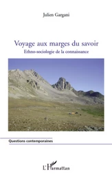 Voyage aux marges du savoir