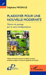 Plaidoyer pour une nouvelle modernité