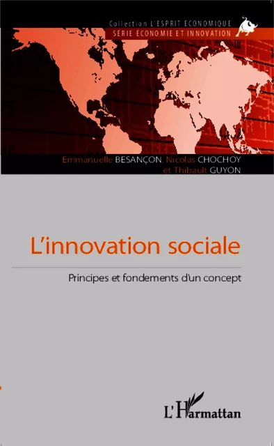 L'innovation sociale - Emmanuelle Besançon, Nicolas Chochoy, Thibault Guyon - Editions L'Harmattan