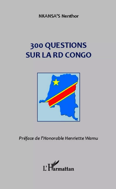 300 questions sur la RD Congo - Erick Mbienga Nkansa - Editions L'Harmattan