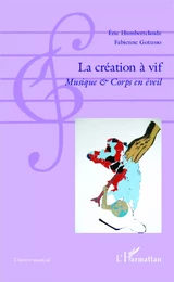 La création à vif