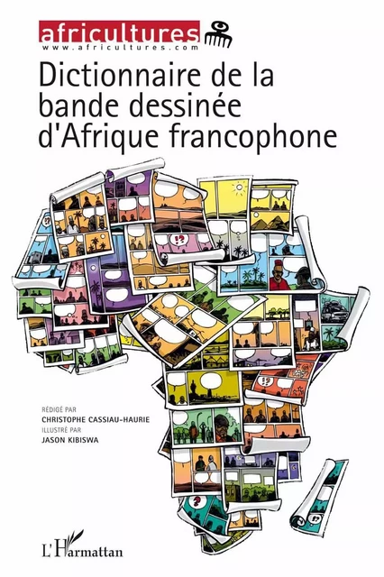 Dictionnaire de la bande dessinée d'Afrique francophone - Christophe Cassiau haurie - Editions L'Harmattan