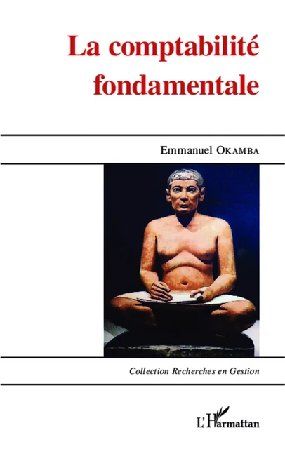 La comptabilité fondamentale - Emmanuel Okamba - Editions L'Harmattan