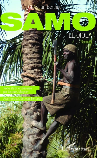 Samo le diola - Christian Berthault - Editions L'Harmattan