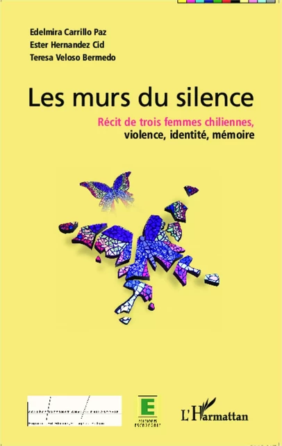 Murs du silence - Teresa Veloso Bermedo - Editions L'Harmattan