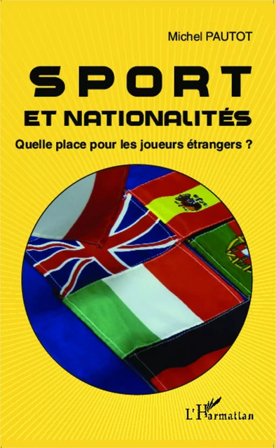 Sport et nationalités - Serge Pautot - Editions L'Harmattan