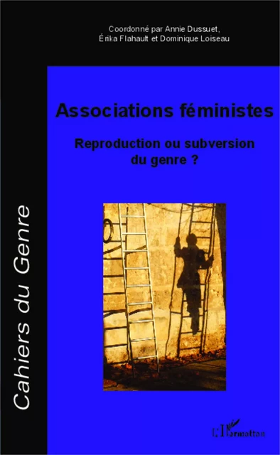 Associations féministes - Érika Flahault, Annie Dussuet, Dominique Loiseau - Editions L'Harmattan