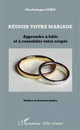 Réussir votre mariage