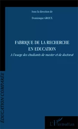 Fabrique de la recherche en éducation