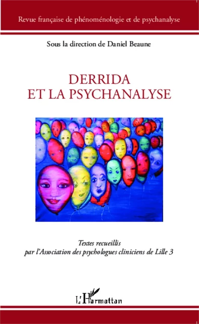 Derrida et la psychanalyse - Rosa Caron, Thomas Dutoit, Jacqueline Hamrit, Jean Cooren, Pierre Macherey, Christophe Scudéri, René Major - Editions L'Harmattan