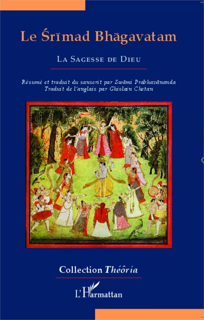 Le Srimad Bhagavatam - Ghislain Chetan - Editions L'Harmattan