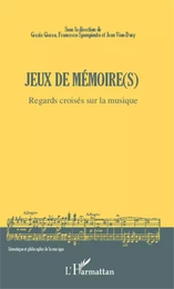 Jeux de mémoire(s)