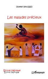 Les malades précieux