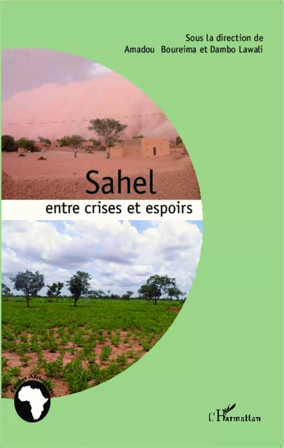 Sahel : entre crises et espoirs - Dambo Lawali, Amadou Boureima - Editions L'Harmattan