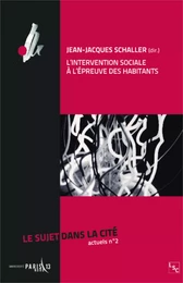 L'intervention sociale à l'épreuve des habitants