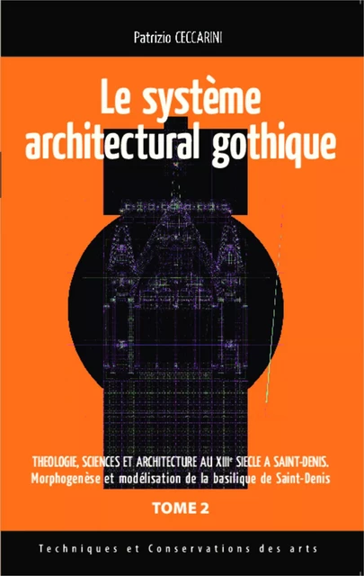 Système architectural gothique - Patrizio Ceccarini - Editions L'Harmattan