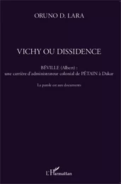 Vichy ou dissidence