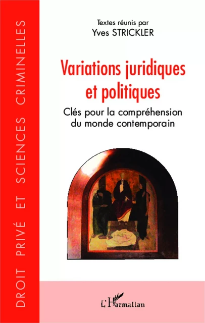 Variations juridiques et politiques - Yves Strickler - Editions L'Harmattan