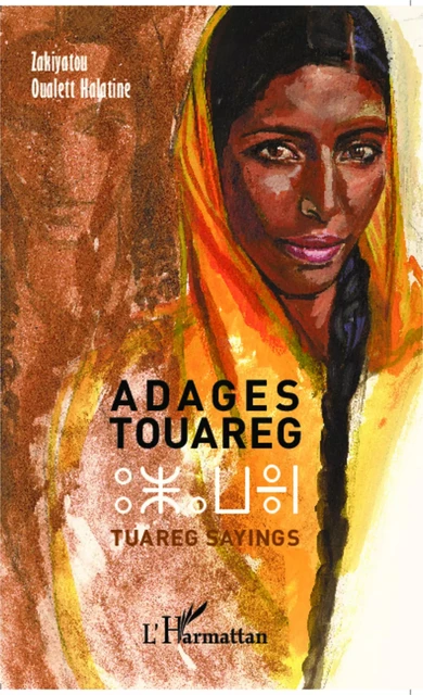 Adages touaregs - Zakiyatou Oualett Halatine - Editions L'Harmattan