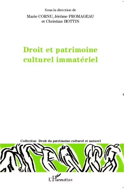 Droit et patrimoine culturel immatériel - Liliane Perrin-Bensahel, Rinatu Coti, Joachim Oelsner - Editions L'Harmattan