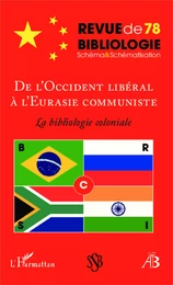 De l'Occident libéral à l'Eurasie communiste