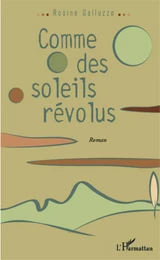 Comme des soleils révolus