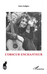 L'obscur enchanteur