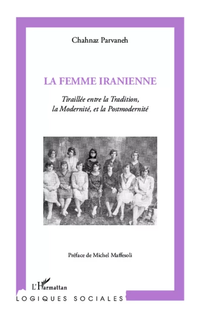 La femme iranienne - Chahnaz Parvaneh - Editions L'Harmattan