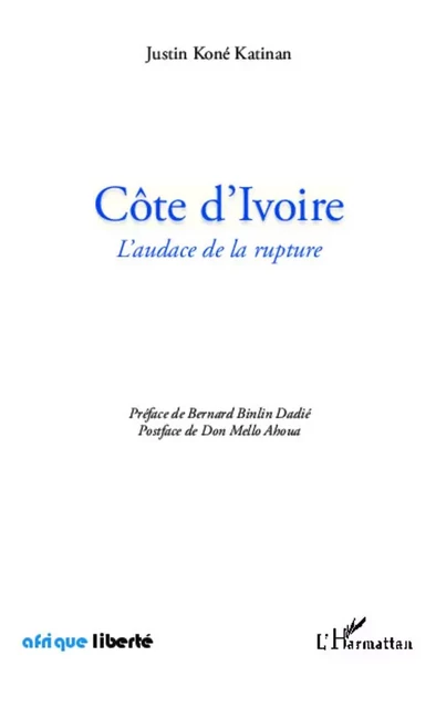 Côte d'Ivoire - Justin Koné Katinan - Editions L'Harmattan