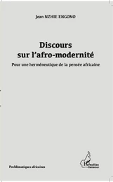 Discours sur l'afro-modernité