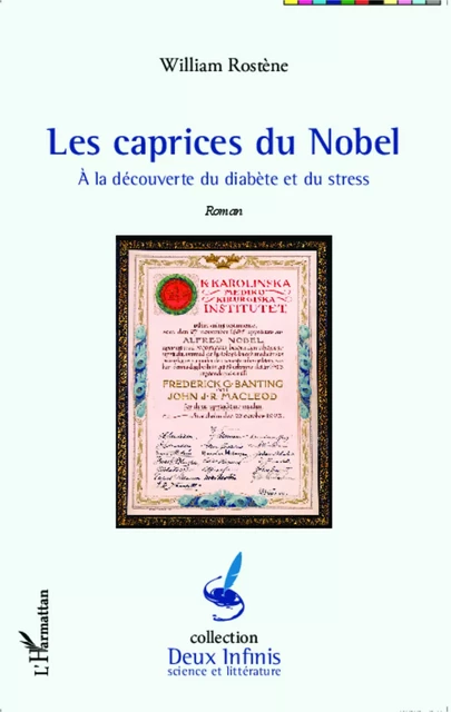 Caprices du Nobel - William Rostène - Editions L'Harmattan