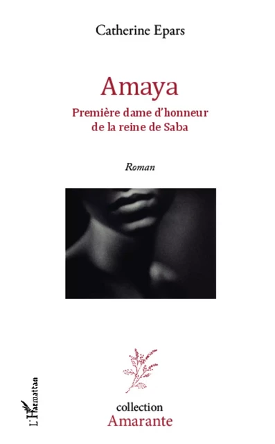 Amaya - Catherine Epars - Editions L'Harmattan