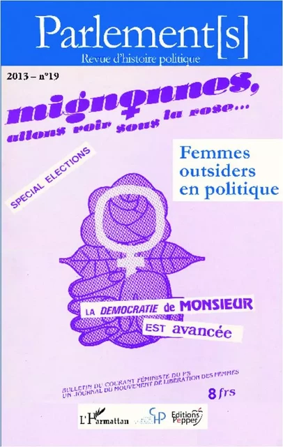 Femmes outsiders en politique - Christine Bard, Bibia Pavard - Editions L'Harmattan