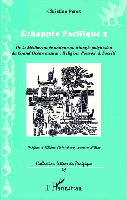 Echappée Pacifique 2 - Christine Perez - Editions L'Harmattan