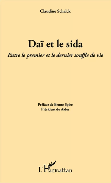 Daï et le sida - Claudine Schalck - Editions L'Harmattan