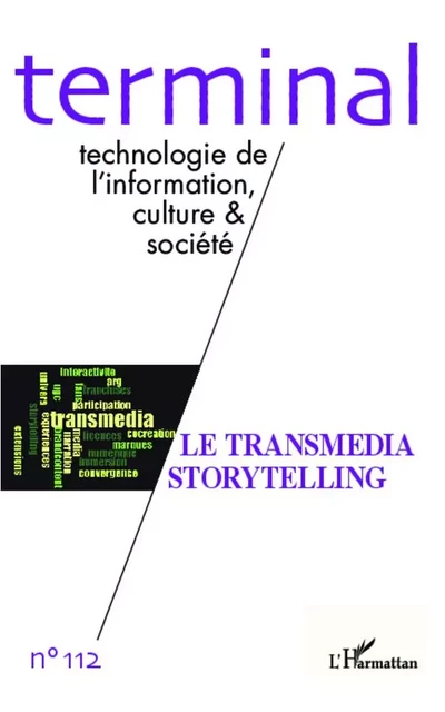 Transmedia storytelling - Jacques Vétois - Editions L'Harmattan