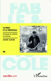 La fable et le protocole