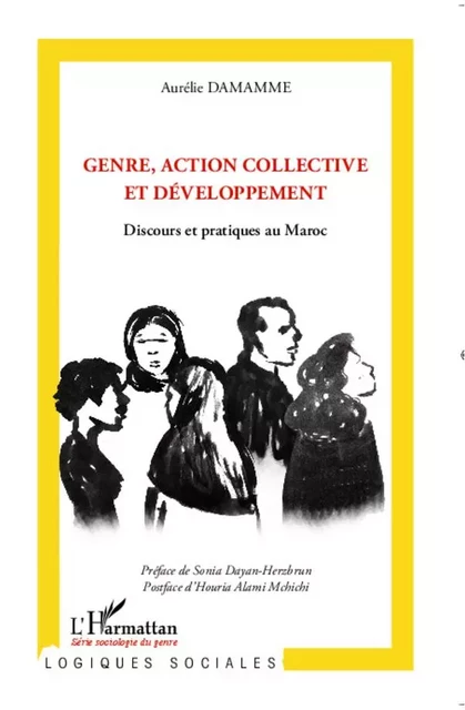 Genre, action collective et développement - Aurélie Damamme - Editions L'Harmattan