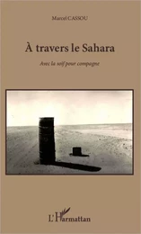 A travers le Sahara