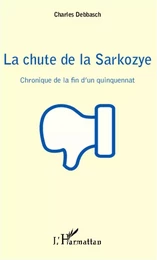 La chute de la Sarkozye