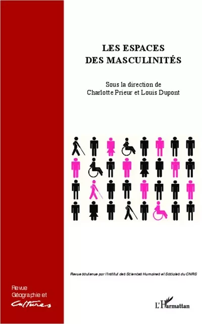 Espaces des masculinités - Louis Dupont, Charlotte Prieur - Editions L'Harmattan