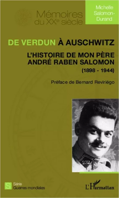 De Verdun à Auschwitz - Michelle Salomon-Durand - Editions L'Harmattan