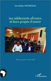 Les adolescents africains et leurs projets d'avenir