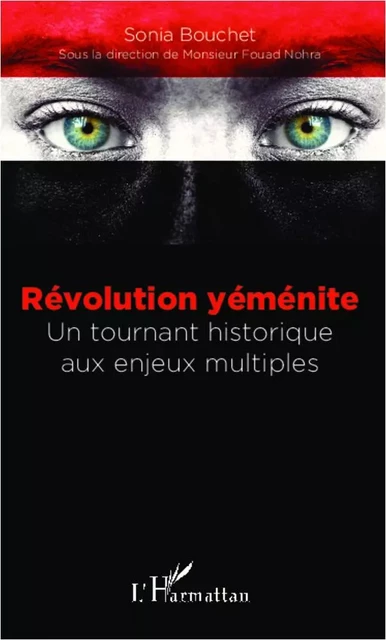 Révolution yéménite - Sonia Bouchet - Editions L'Harmattan