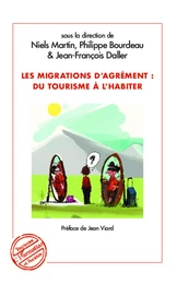 Migrations d'agrément : du tourisme à l'habiter